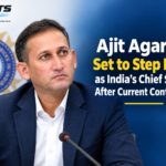Ajit Agarkar Set to Step Down as India’s Chief Selector After Current Contract Ends